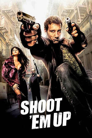 დახვრიტე ისინი | Shoot \'Em Up